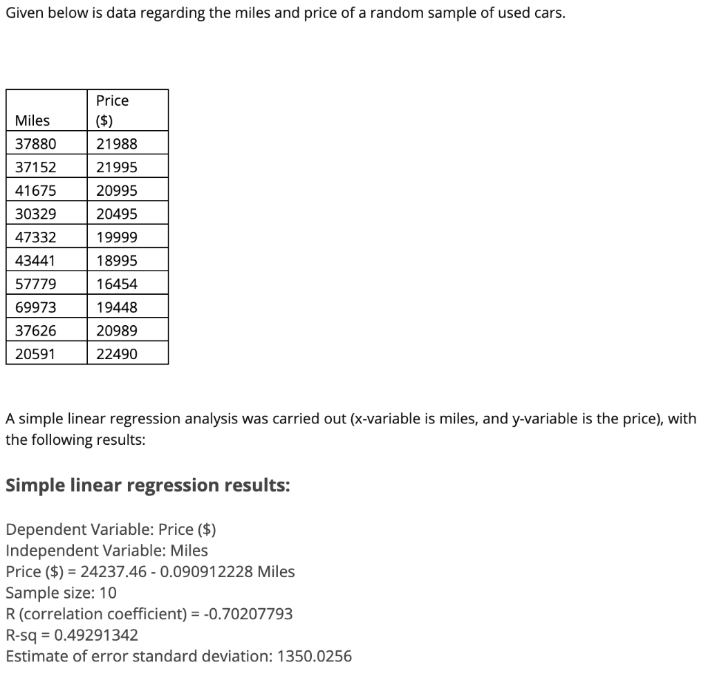 solved-given-below-is-data-regarding-the-miles-and-price-of-chegg