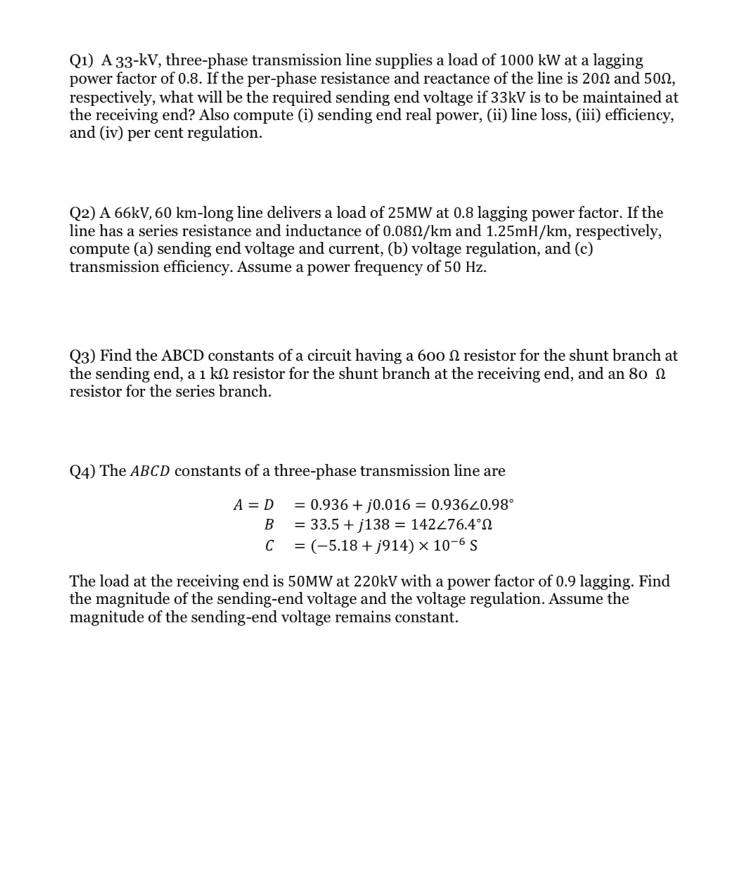 Solved Q1) A 33-kV, three-phase transmission line supplies a