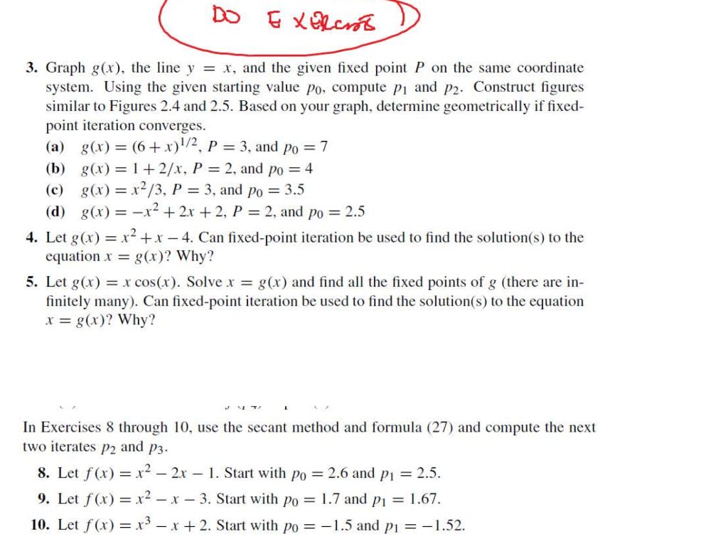 3. Graph g(x), the line y=x, and the given fixed | Chegg.com