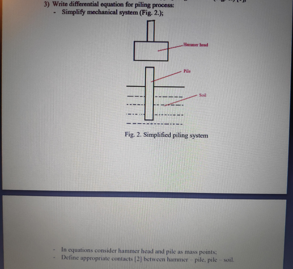 Solved LE 3) Write differential equation for piling process: | Chegg.com