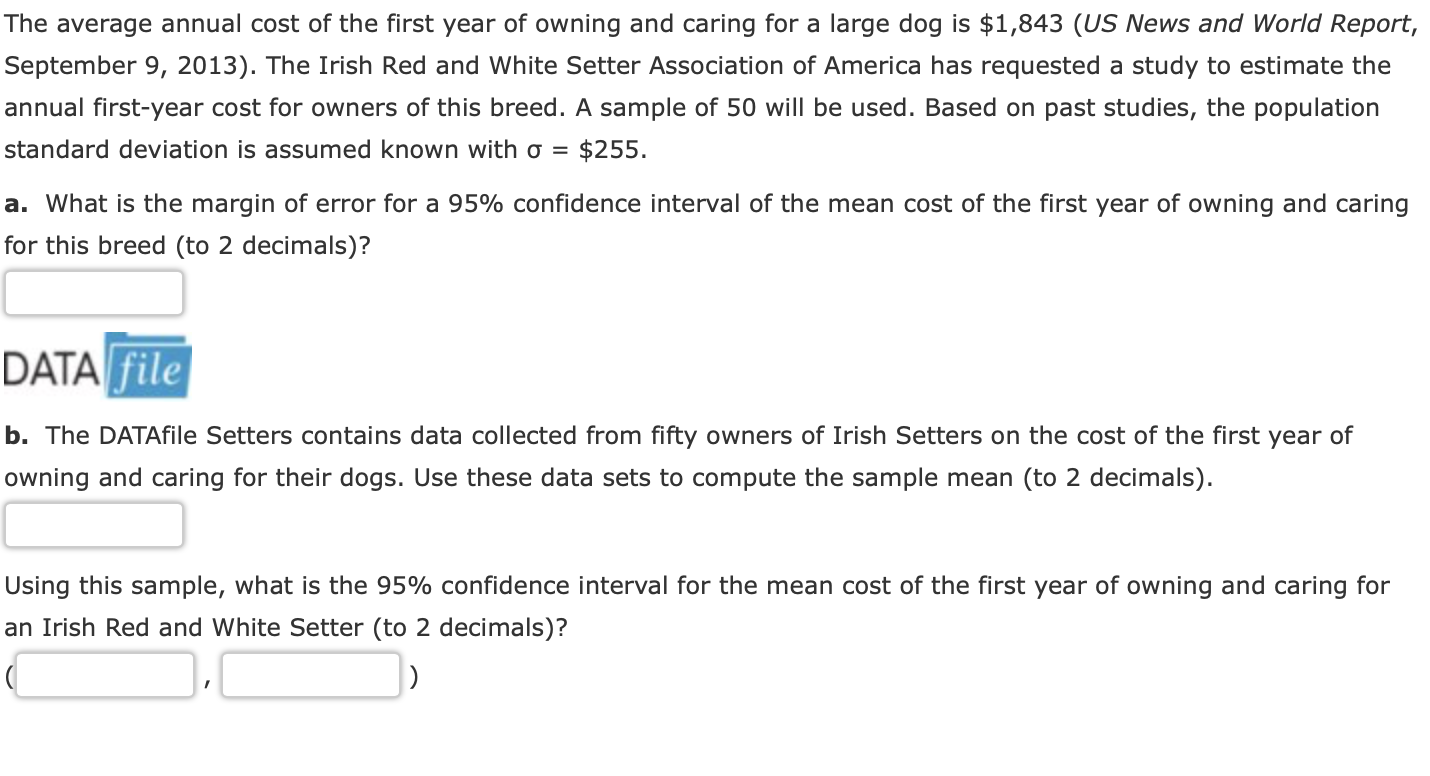 The average annual cost of the first year of owning