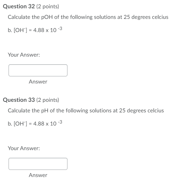 Solved Question 30 (2 points) Calculate the pH of the | Chegg.com
