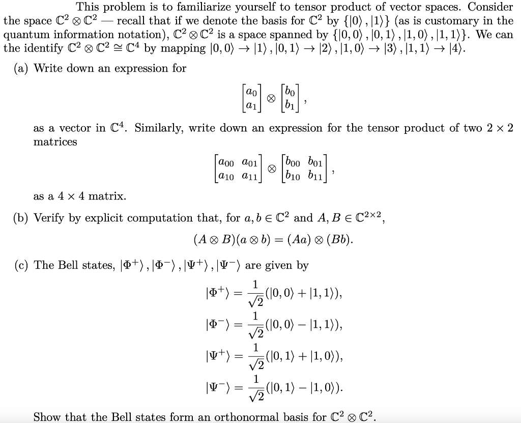 Solved This problem is to familiarize yourself to tensor | Chegg.com