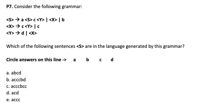 Solved P7. Consider The Following Grammar: → A | Chegg.com