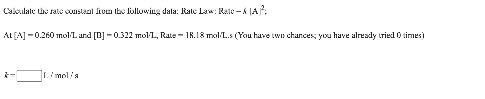 Solved Calculate the rate constant from the following data: | Chegg.com