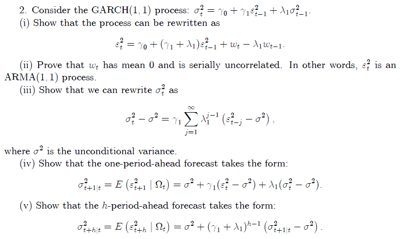 2. Consider the GARCH(1,1) process: o2 = + 7183_1 + | Chegg.com
