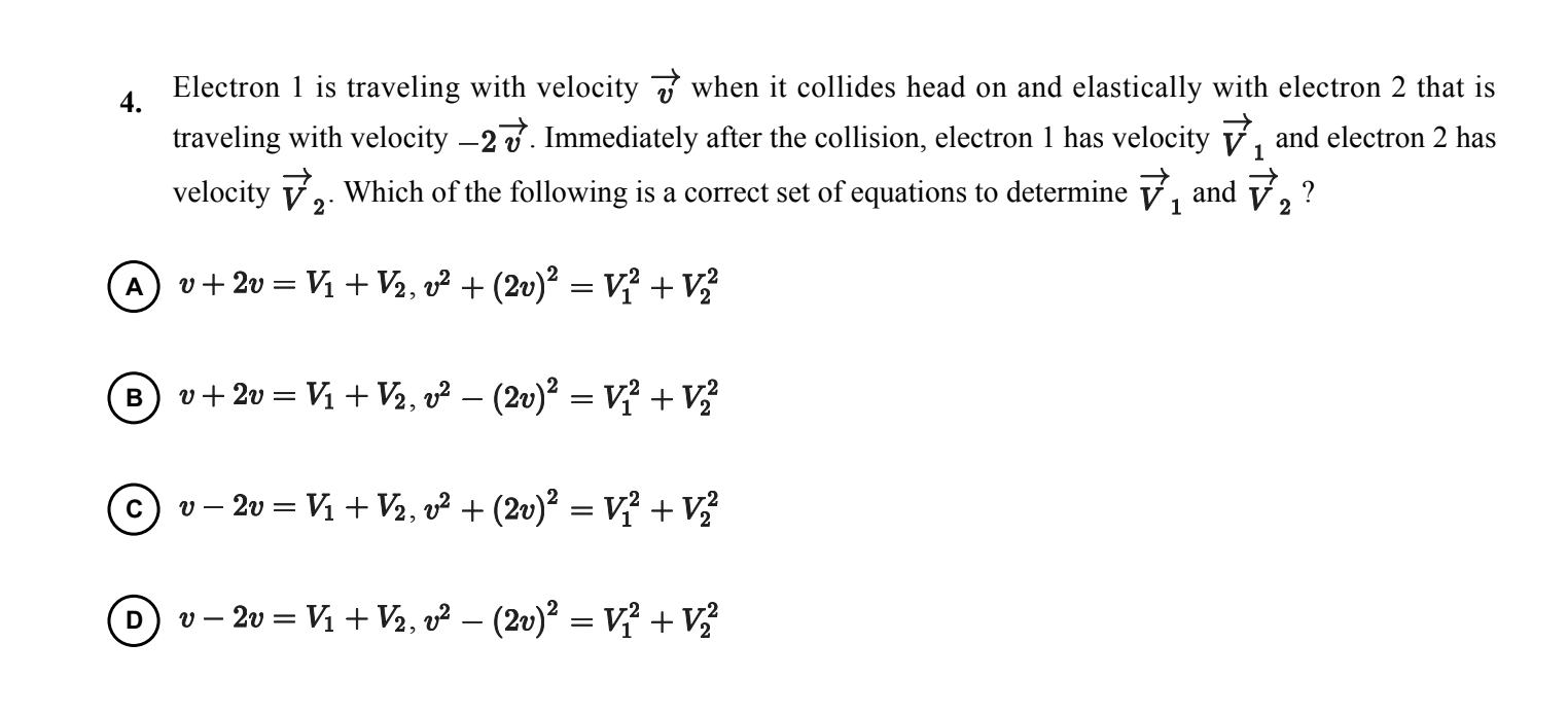 Solved 4. Electron 1 is traveling with velocity when it | Chegg.com