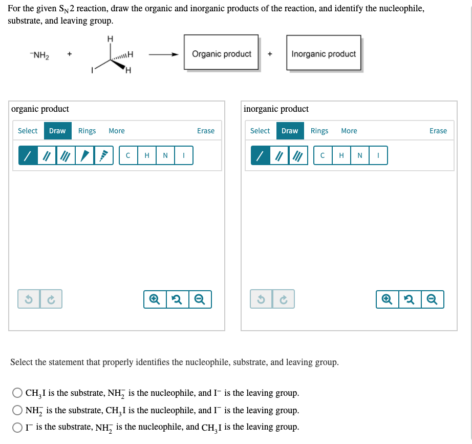 Solved For the given Sp2 reaction, draw the organic and | Chegg.com