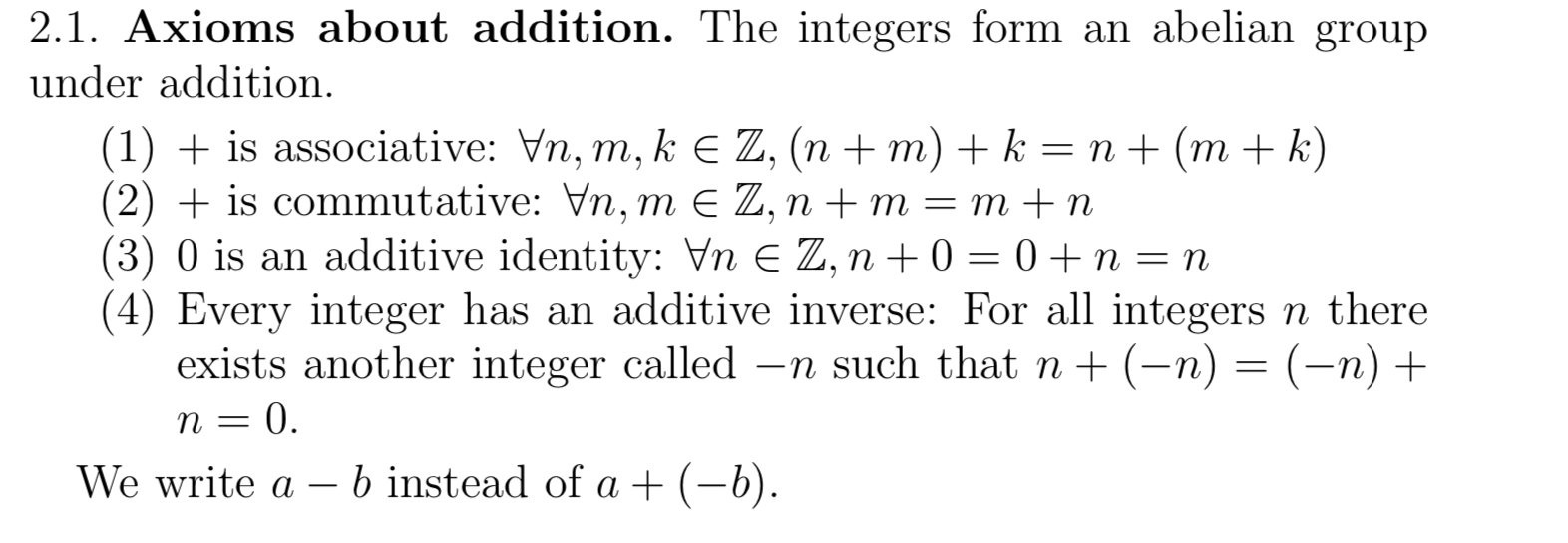 Solved 2.1. Axioms about addition. The integers form an | Chegg.com