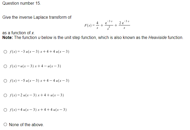 Solved Question number 14. Give the Laplace transform of | Chegg.com