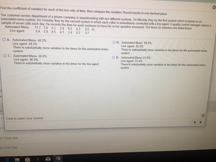 Solved Find the coefficient of variation for each of the two | Chegg.com