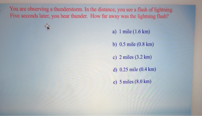 solved-you-are-observing-a-thunderstorm-in-the-distance-chegg