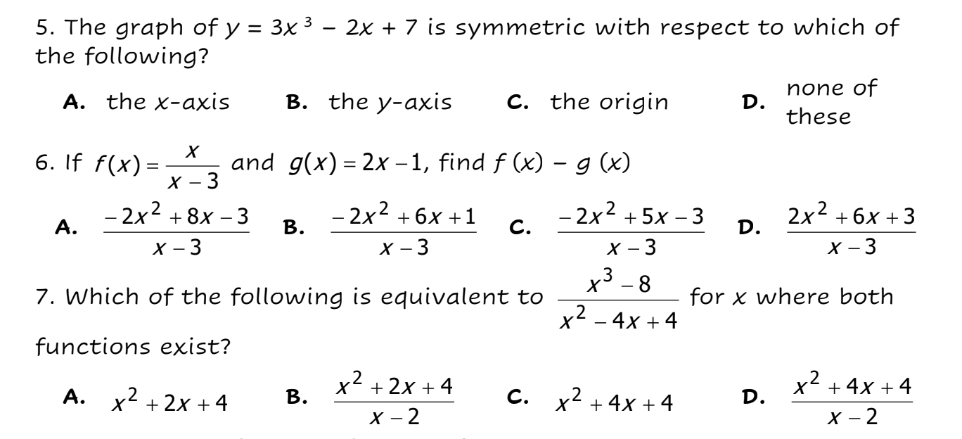 Solved 5. The graph of y=3x3−2x+7 is symmetric with respect | Chegg.com