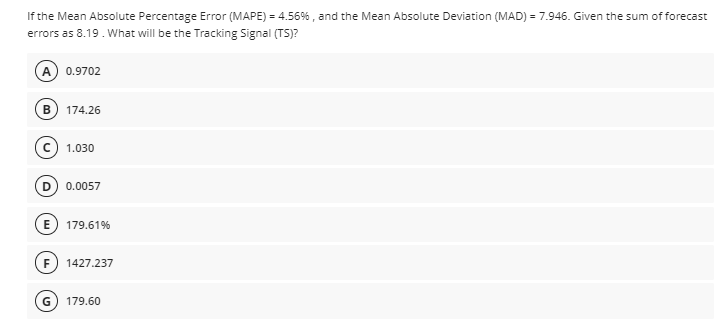 Solved If the Mean Absolute Percentage Error (MAPE) = 4.569, | Chegg.com
