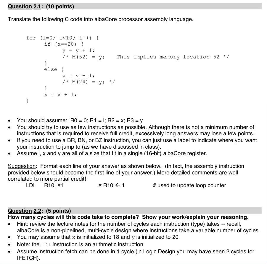 Solved Translate The Following C Code Into AlbaCore | Chegg.com