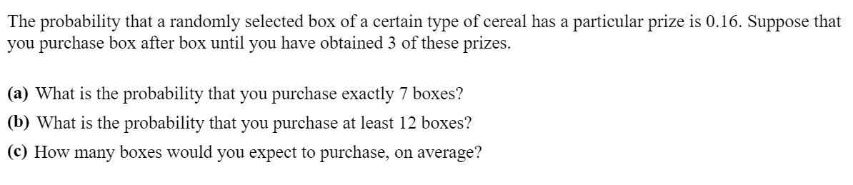 The Probability That A Randomly Selected Box Of A | Chegg.com