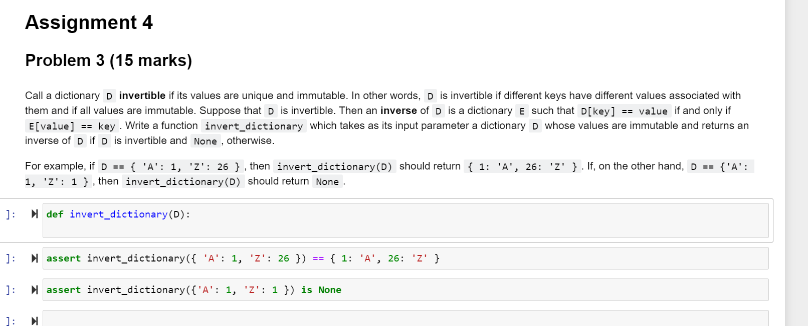 Solved Assignment 4 Problem 3 (15 marks) Call a dictionary D | Chegg.com