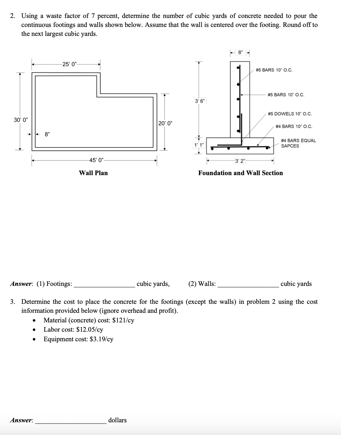 Solved 2. Using a waste factor of 7 percent, determine the