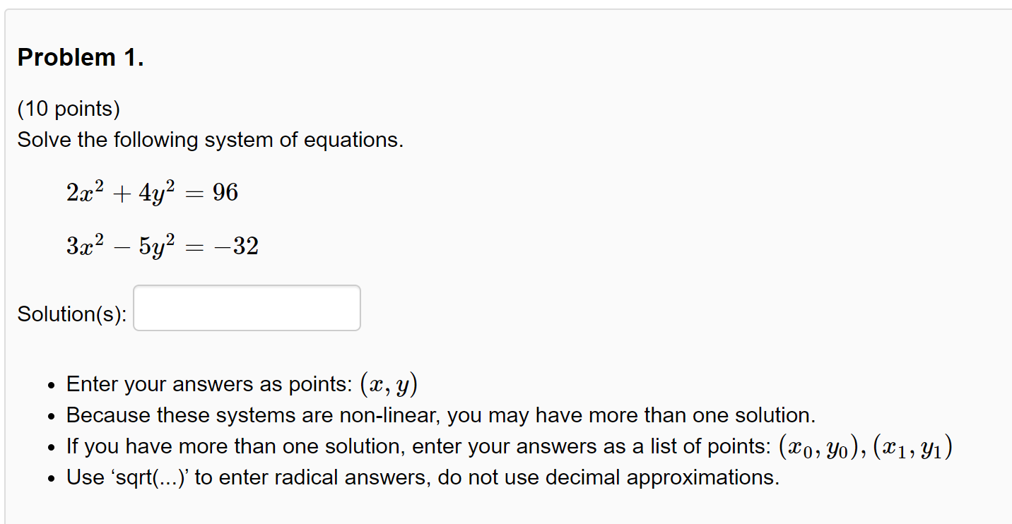 Solved Problem 1. (10 points) Solve the following system of | Chegg.com