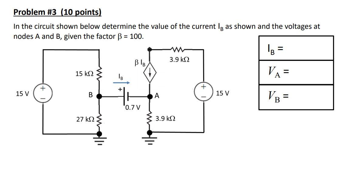 Solved Problem #3 (10 points) In the circuit shown below | Chegg.com