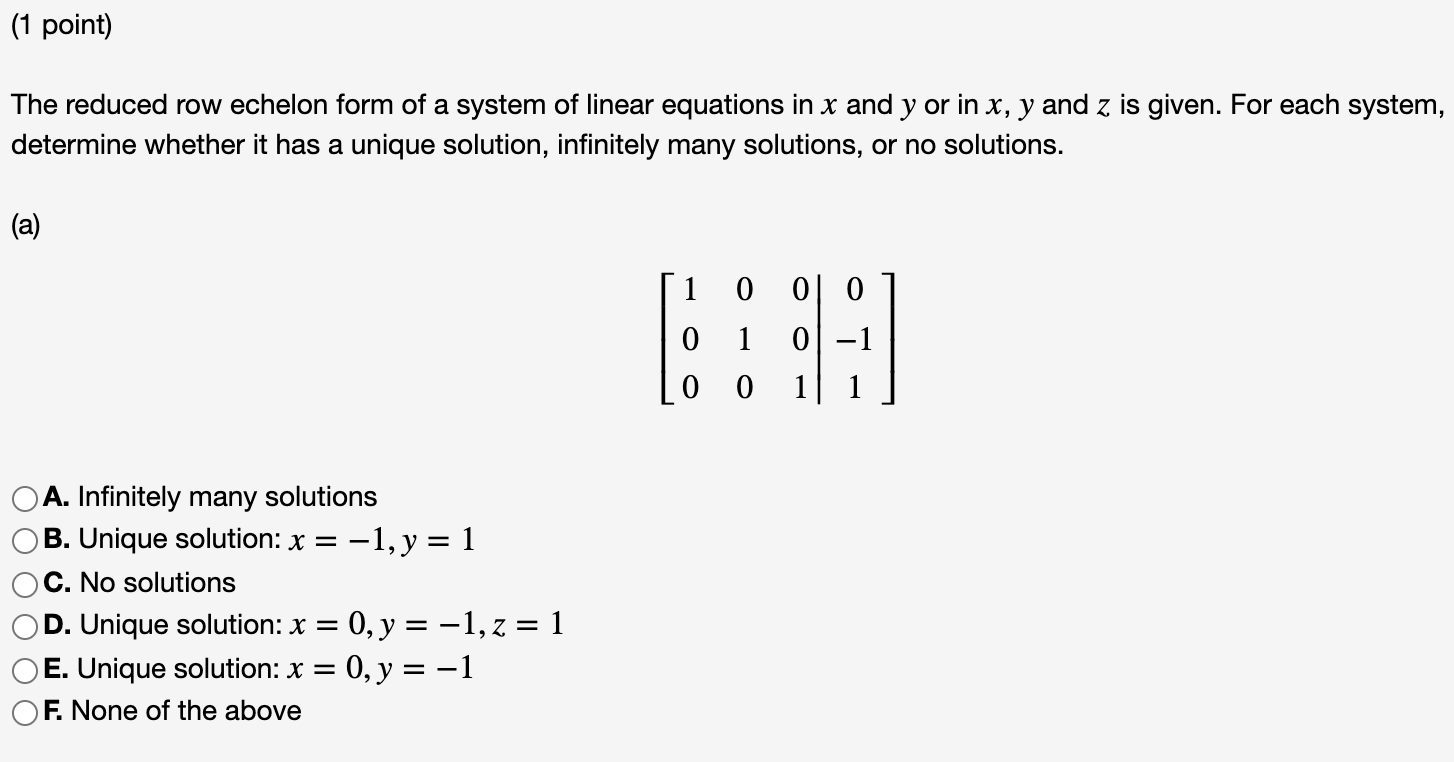 Solved (1 Point) The Reduced Row Echelon Form Of A System Of | Chegg.com