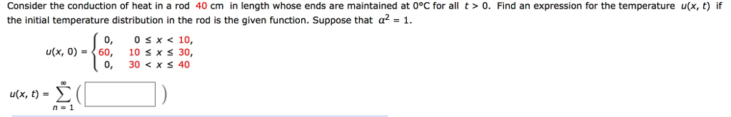 Solved Consider the conduction of heat in a rod 40 cm in | Chegg.com