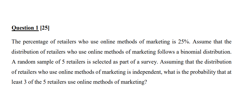 Solved The percentage of retailers who use online methods of | Chegg.com
