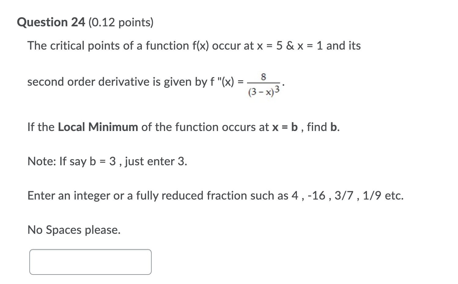 Solved Question 24 (0.12 points) The critical points of a | Chegg.com
