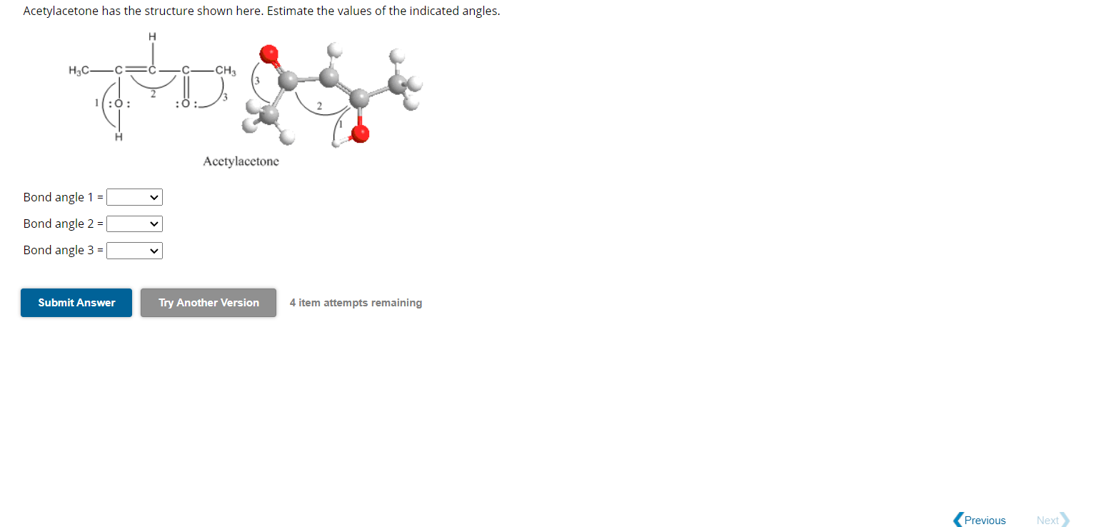 Acetylacetone has the structure shown here. Estimate the values of the indicated angles.