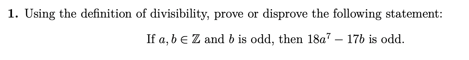 Solved 1. Using The Definition Of Divisibility, Prove Or | Chegg.com