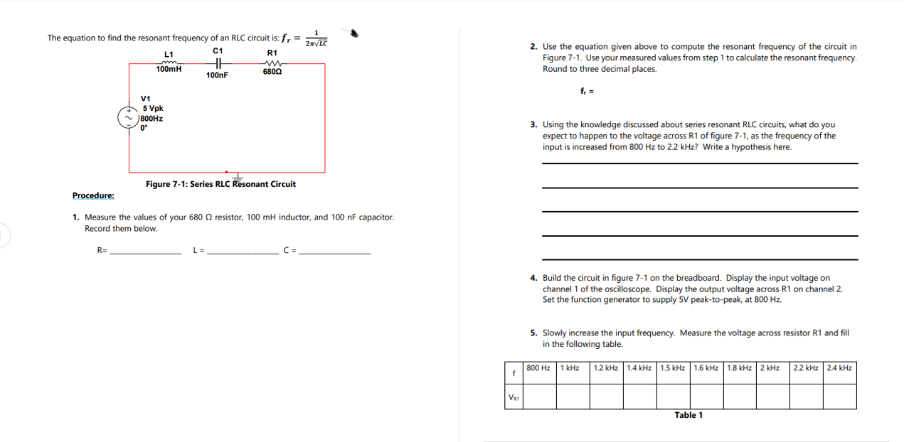 Solved The equation to find the resonant frequency of an RLC