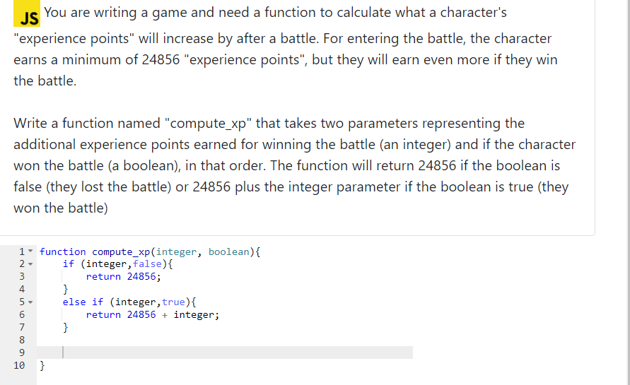 Solved JS You are writing a game and need a function to | Chegg.com