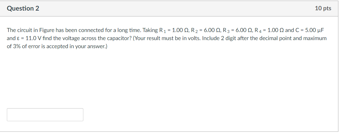 Solved Question 2 10 pts The circuit in Figure has been | Chegg.com