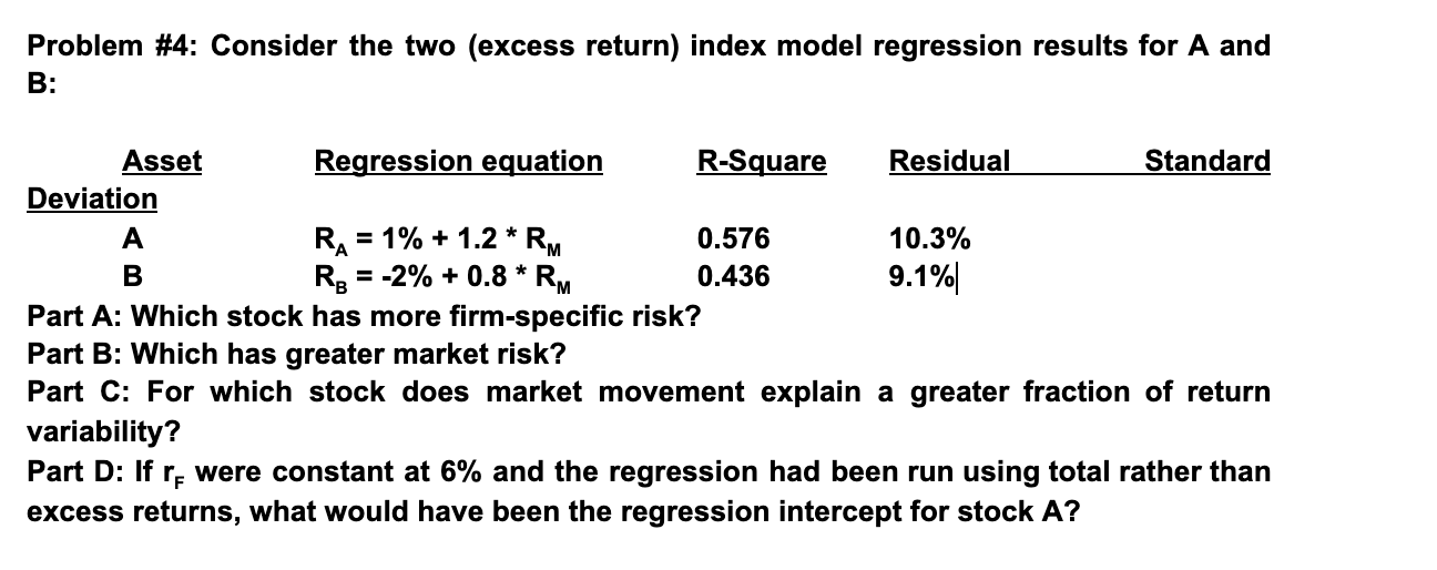 Solved Problem #4: Consider the two (excess return) index | Chegg.com