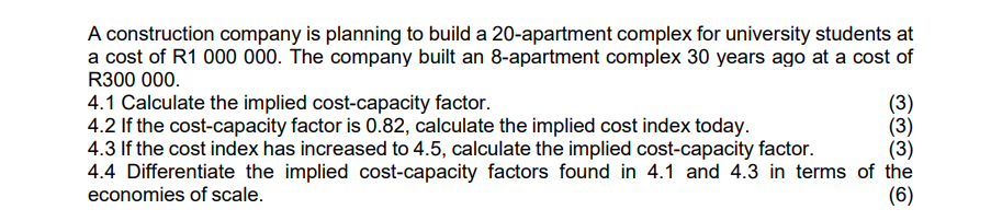Solved A construction company is planning to build a | Chegg.com