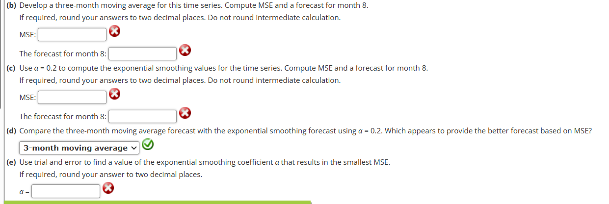 Solved Consider The Following Time Series Data:(b) Develop A | Chegg.com