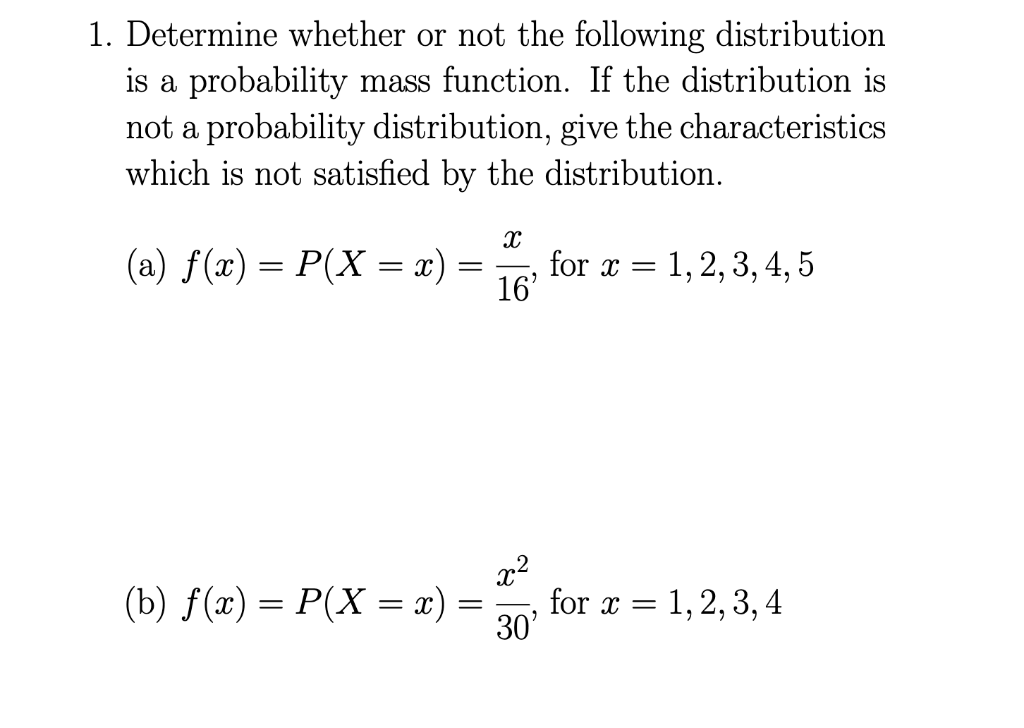 Solved 1. Determine whether or not the following | Chegg.com