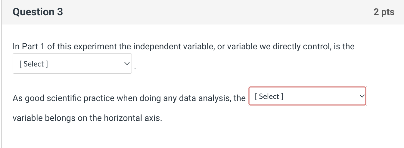 this experiment the independent variable