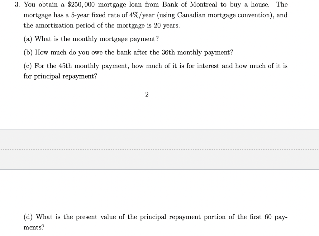 3-you-obtain-a-250-000-mortgage-loan-from-bank-of-chegg