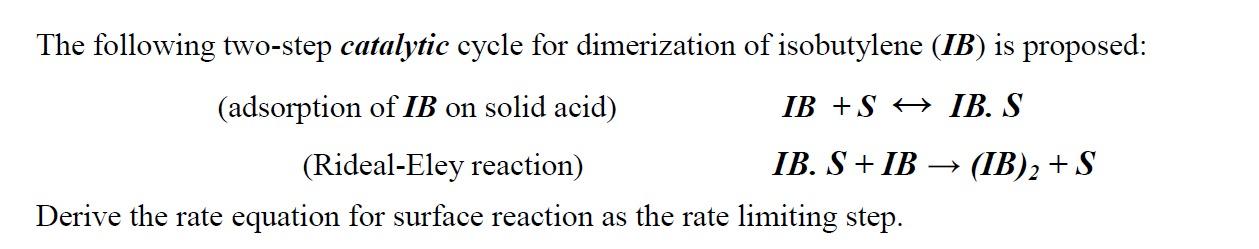 Solved The Following Two-step Catalytic Cycle For | Chegg.com