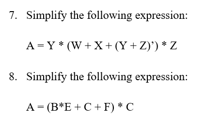 Solved 7. Simplify The Following Expression: A=Y* | Chegg.com