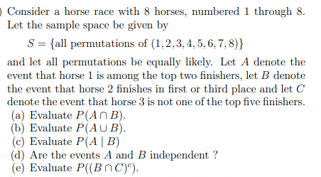 Solved Consider A Horse Race With 8 Horses, Numbered 1 | Chegg.com