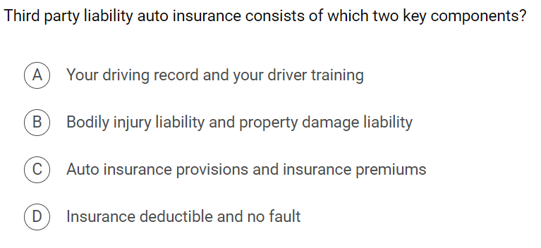 Solved Third Party Liability Auto Insurance Consists Of | Chegg.com