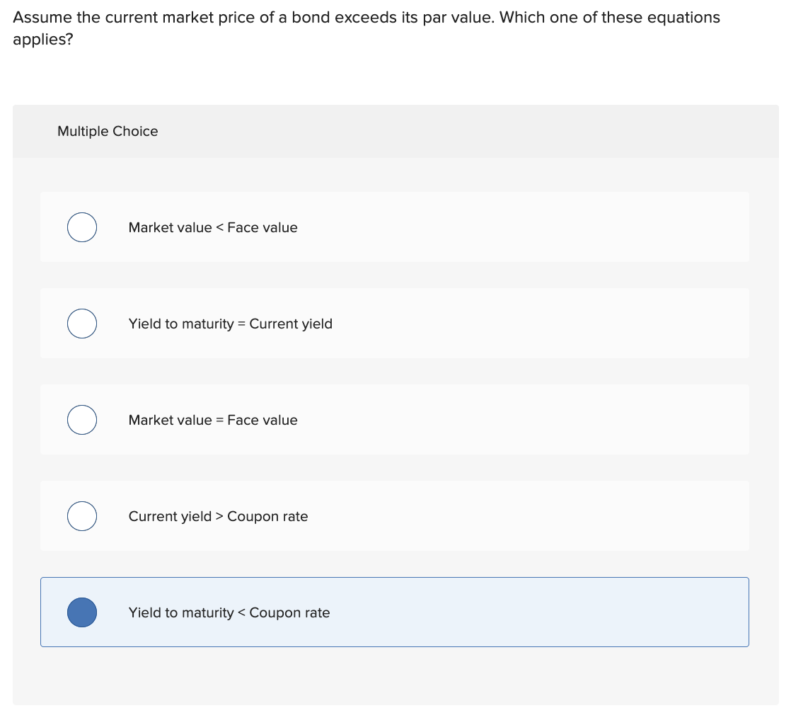 solved-assume-the-current-market-price-of-a-bond-exceeds-its-chegg