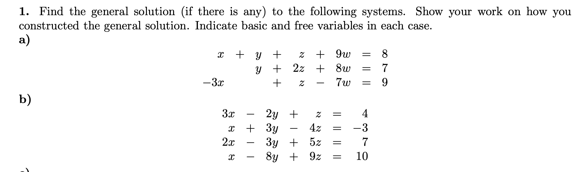Solved 1. Find the general solution (if there is any) to the | Chegg.com