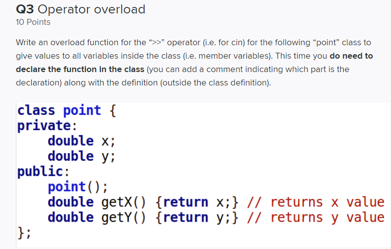 Q3 Operator Overload 10 Points Write An Overload Chegg Com