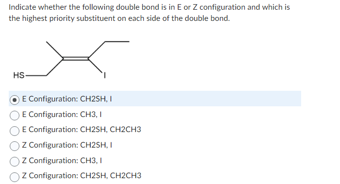 Solved Indicate whether the following double bond is in E or | Chegg.com