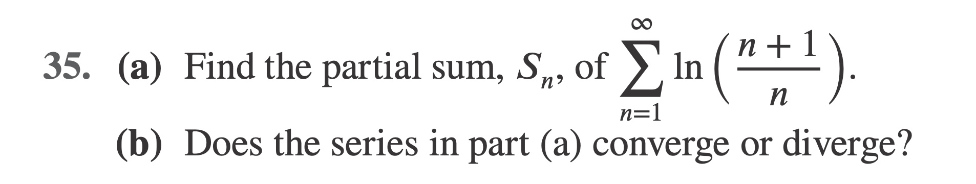 Solved 5. (a) Find the partial sum, \\( S_{n} \\), of \\( | Chegg.com