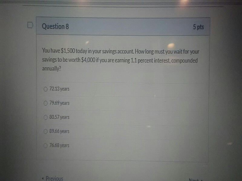 solved-question-8-5-pts-you-have-1-500-today-in-your-chegg