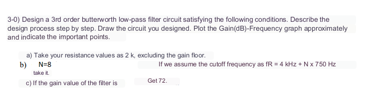 Solved 3-0) Design a 3rd order butterworth low-pass filter | Chegg.com